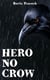 Hero No Crow