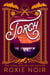Torch: A Second Chance Romance - Loveless Brothers