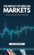 The Impact of New on Markets - Caring for your Future, #1