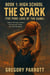 The Spark (The Pure Love of the Game) - Elias Vance Saga, #1