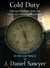 Cold Duty: Selected Readings from the Diary of a Gelusian Repairman