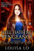 Hell Hath No Vengeance (Vengeance Demons Book 5) - Vengeance Demons, #5