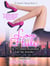 Love Heels! The TV News Business Can Be Murder - PJ Santini Series, #3
