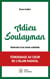Adieu Soulayman - Itinéraire d'un imam salafiste
