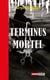 Terminus mortel - Polar