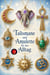 Talismane und Amulette für den Alltag