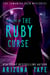 The Case Of The Ruby Curse - Samantha Rain Mysteries, #3