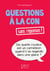 Petit livre de - Questions à la con