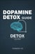 Dopamine and detox