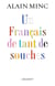 Un Français de tant de souches
