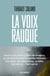 La Voix rauque