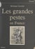 Les grandes pestes en France