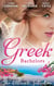 Greek Bachelors: The Ultimate Seduction - The Petrakos Bride / One Night…Nine-Month Scandal / One Night to Risk it All