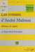 Les romans d'André Malraux - Thèmes et sujets