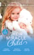A Forever Family: Their Miracle Child - A Baby to Bind Them / Six-Week Marriage Miracle / The Nurse He Shouldn't Notice