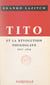 Tito et la révolution yougoslave - 1937-1956