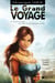 Le grand voyageTome 1
