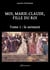 Moi, Marie-Claude, Fille du Roi, Tome 1: le serment