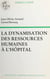 La dynamisation des ressources humaines à l'hôpital