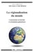 La régionalisation du monde - Construction territoriale et articulation global/local