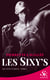 Les Sixy's 2 - Des liens d'amour