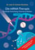 mRNA-Therapie - Stand der Forschung, Chancen & Risiken
