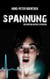 Spannung - der Unterleib der Literatur - Schreibratgeber