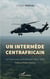 Un intermède centrafricain - La France en Centrafrique, 2013-2016
