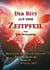 Der Ritt auf dem Zeitpfeil - Biografie des Schauspielers Tom Witkowski - Band II 1976 bis 2022
