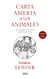 Carta abierta a los animales - (y a los que no se creen superiores a ellos)