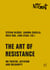 The Art of Resistance - On Theatre, Activism and Solidarity