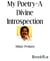 My Poetry-A Divine Introspection - Poetry