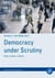 Democracy under scrutiny - Elites, citizens, cultures