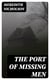 The Port of Missing Men
