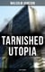 TARNISHED UTOPIA (Sci-Fi Classic) - Time Travel Dystopian Classic