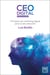 CEO DIGITAL - Principios de marketing digital para la alta dirección