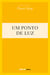 Fauzi Arap - Um ponto de luz