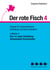 Das 1x1 guter Gestaltung: Schwerpunkt Druckmedien - Der rote Fisch 4 - Impulse für werbewirksame Gestaltung und Kommunikation - Leitfaden 4