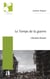 Le Temps de la guerre - Ukraine-Russie