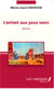L'enfant aux yeux noirs - Roman