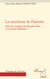 La réécriture de l'histoire - Dans les romans de Romain Gary et d'André Malraux