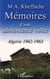 Mémoires d'une adolescence volée - Algérie 1962-1963