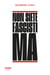 Non siete fascisti ma