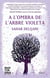 A l'ombra de l'arbre violeta