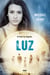 Luz (Saga Olvidados 6)