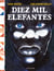 Diez mil elefantes