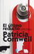 El último reducto (Doctora Kay Scarpetta 11) - (KAY SCARPETTA)