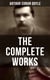 The Complete Works of Sir Arthur Conan Doyle - Complete Sherlock Holmes Books, The Professor Challenger Series, The Brigadier Gerard Stories…