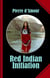 Red Indian Initiation