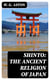 Shinto: The ancient religion of Japan